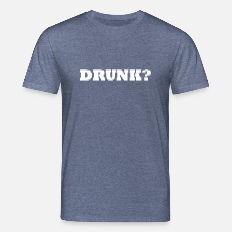 Drunk? white - Stanley/Stella Unisex Bio-T-Shirt CREATOR  - Dunkelblau meliert