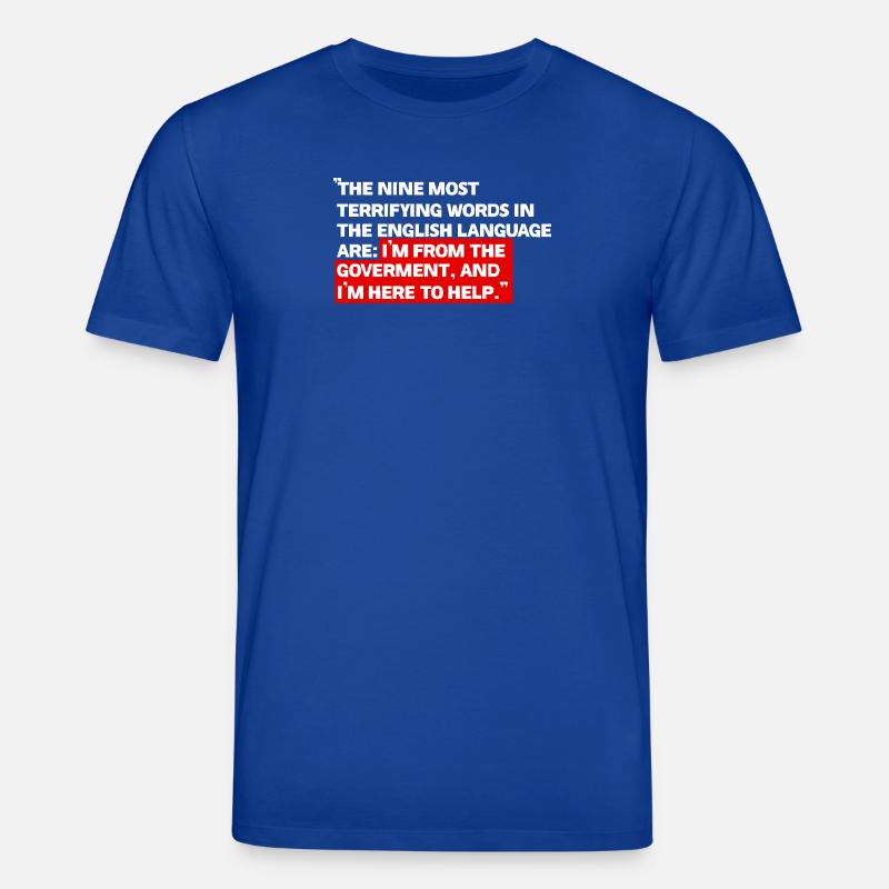 Ich bin von der Regierung - Stanley/Stella Unisex Bio-T-Shirt CREATOR  - Dunkelblau
