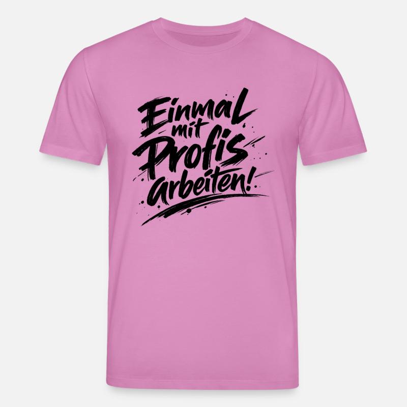 Einmal mit Profis arbeiten Katastrophe Facepalm - Stanley/Stella Unisex Bio-T-Shirt CREATOR  - Pink