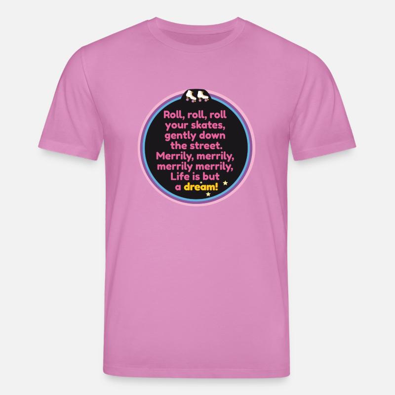Roll, roll, roll your skates! - Stanley/Stella Unisex Bio-T-Shirt CREATOR - Pink