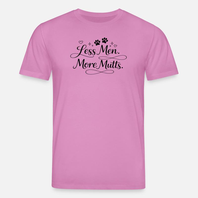 Moins d’hommes. Plus de bâtards. - T-shirt bio CREATOR Stanley/Stella Unisexe - rose