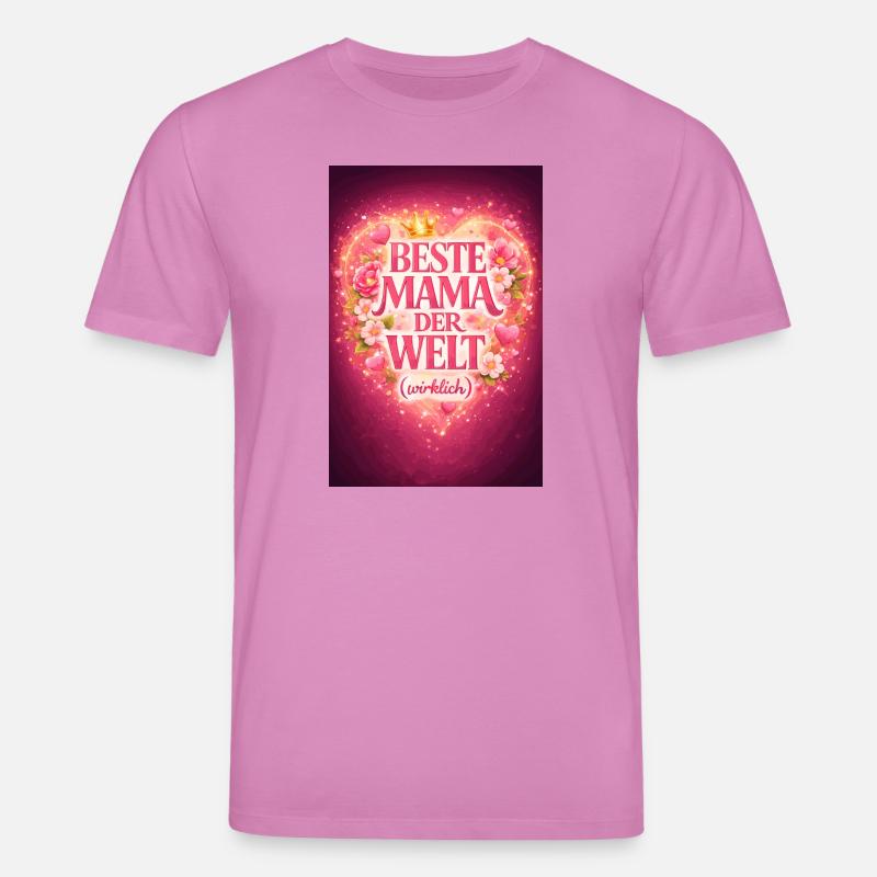 Beste Mama Der Welt Wirklich - Stanley/Stella Unisex Bio-T-Shirt CREATOR  - Pink
