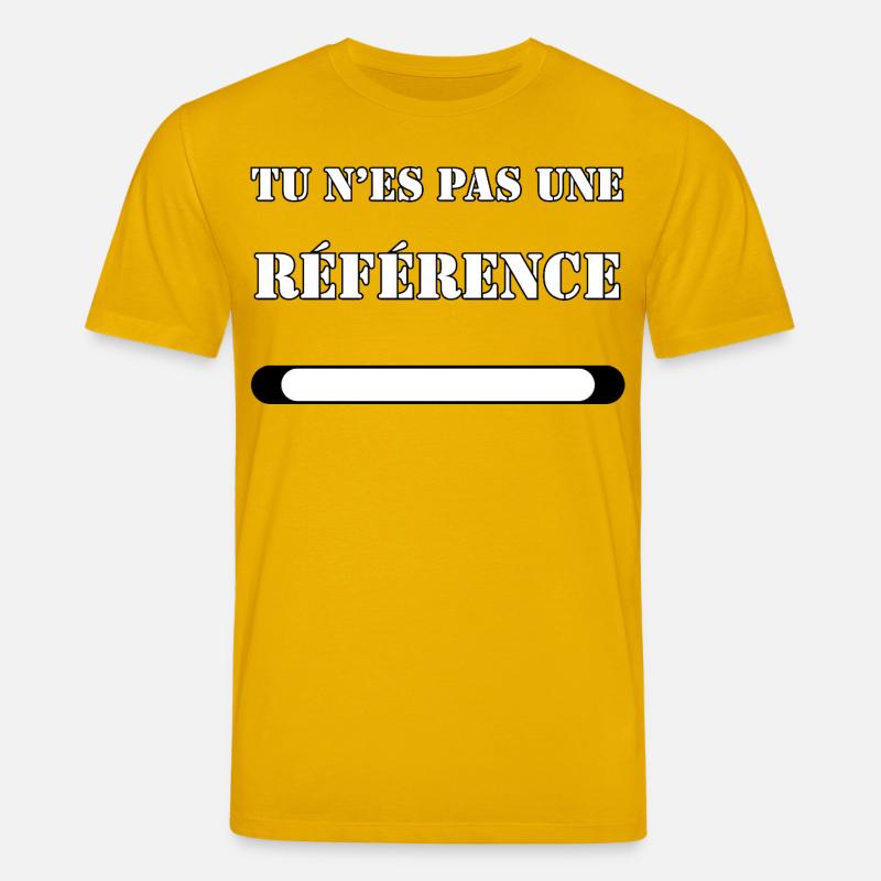 TU N’ES PAS UNE RÉFÉRENCE. - T-shirt bio CREATOR Stanley/Stella Unisexe - jaune spectre
