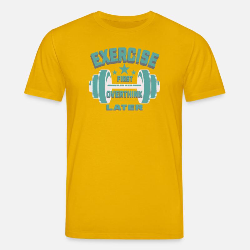 Êxercise First, Overthink Later T-shirt - Stanley/Stella Unisex Bio-T-Shirt CREATOR  - Spektralgelb