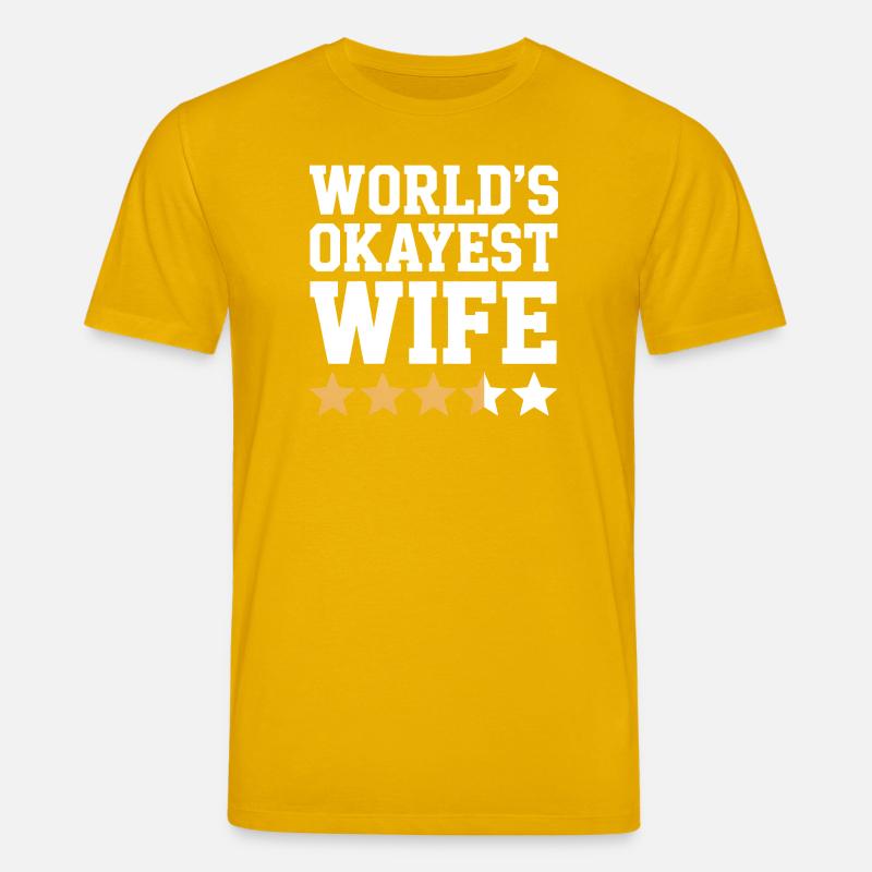 Die beste Ehefrau der Welt - Stanley/Stella Unisex Bio-T-Shirt CREATOR  - Spektralgelb