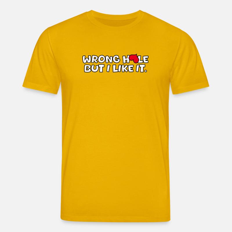 Wrong hole, but i like it - Stanley/Stella Unisex Bio-T-Shirt CREATOR  - Spektralgelb