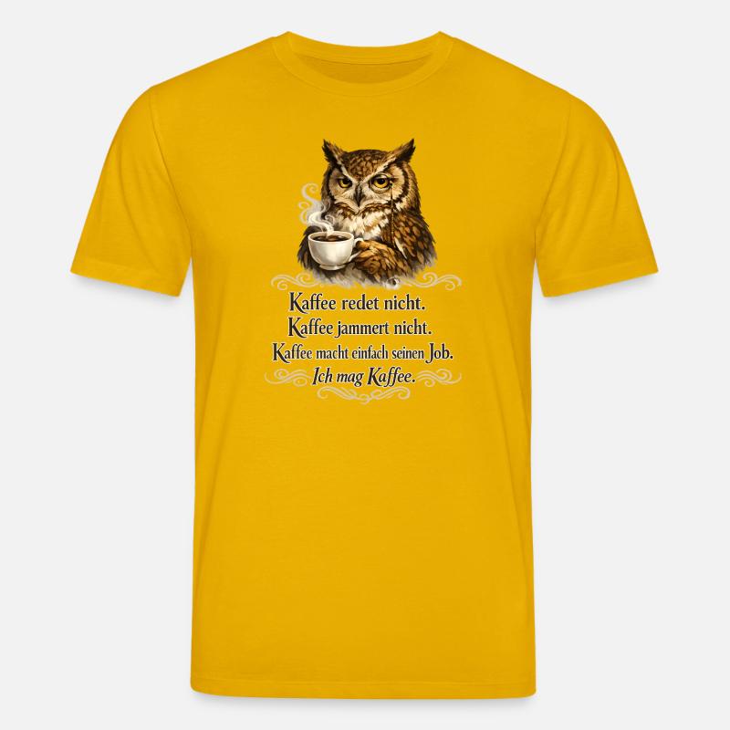 Kaffee Redet Nicht Eule Spruch - Stanley/Stella Unisex Bio-T-Shirt CREATOR  - Spektralgelb