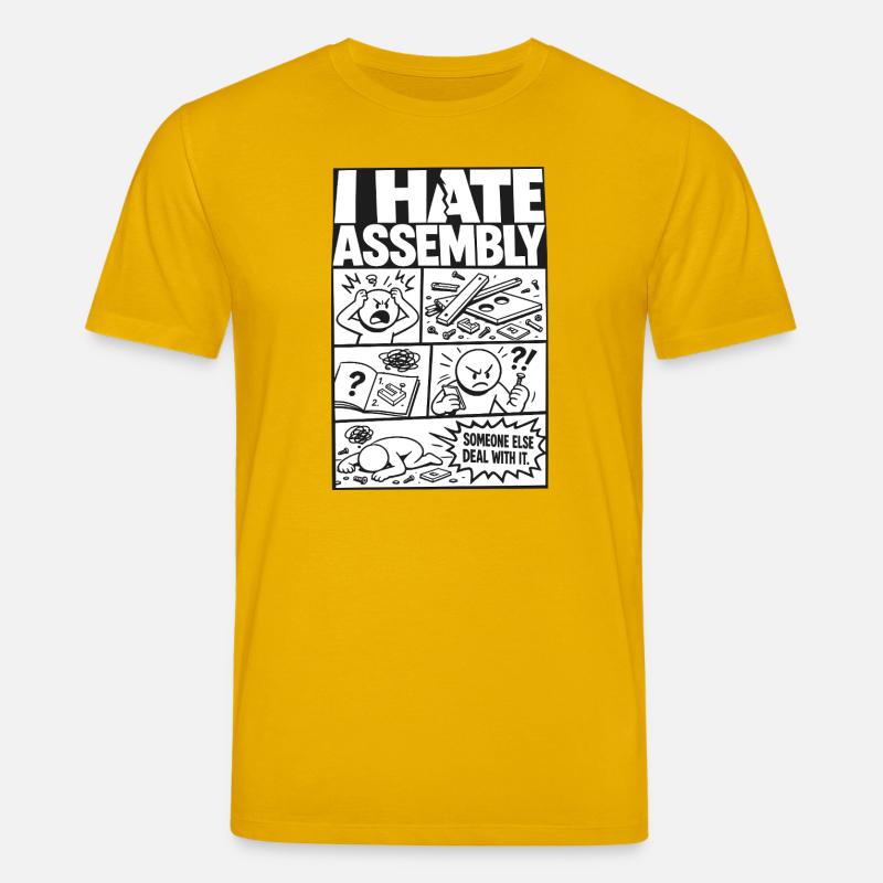 I Hate Assembly Instructions - Stanley/Stella CREATOR Unisex Organic T-Shirt - spectra yellow