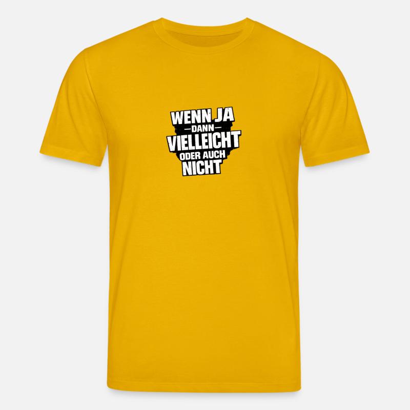 Vielleicht Oder Nicht – Entscheidungswitz - Stanley/Stella Unisex Bio-T-Shirt CREATOR - Spektralgelb
