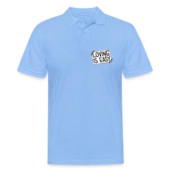 Loving Is Easy Inspirierend Romantisch Spruch Logo - Männer Poloshirt - Himmelblau - Vorne - Jaron (178cm)