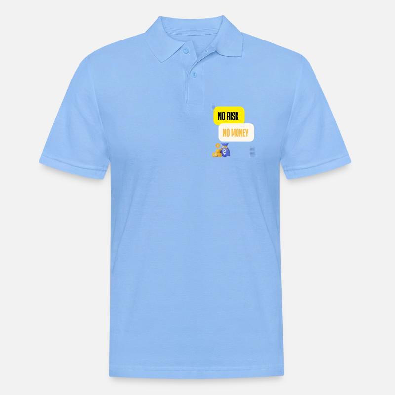 Pas de Risque Pas d Argent - Polo Homme - bleu ciel