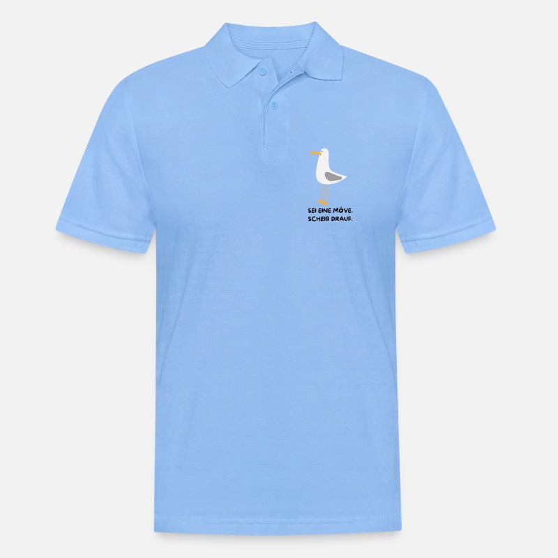 SEI EINE MÖVE, SCHEIß DRAUF - Männer Poloshirt - Himmelblau