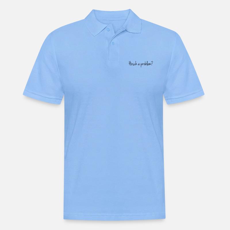 Hosch a problem? - Männer Poloshirt - Himmelblau