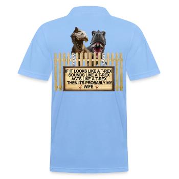 TREX Ehefrau Witz Zeichen T-Shirt - Männer Poloshirt - Himmelblau - Hinten - Jaron (178cm)