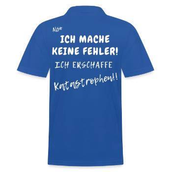Ich mache keine Fehler.Ich erschaffen Katastrophen - Männer Poloshirt - Royalblau - Hinten - Kai (181cm)