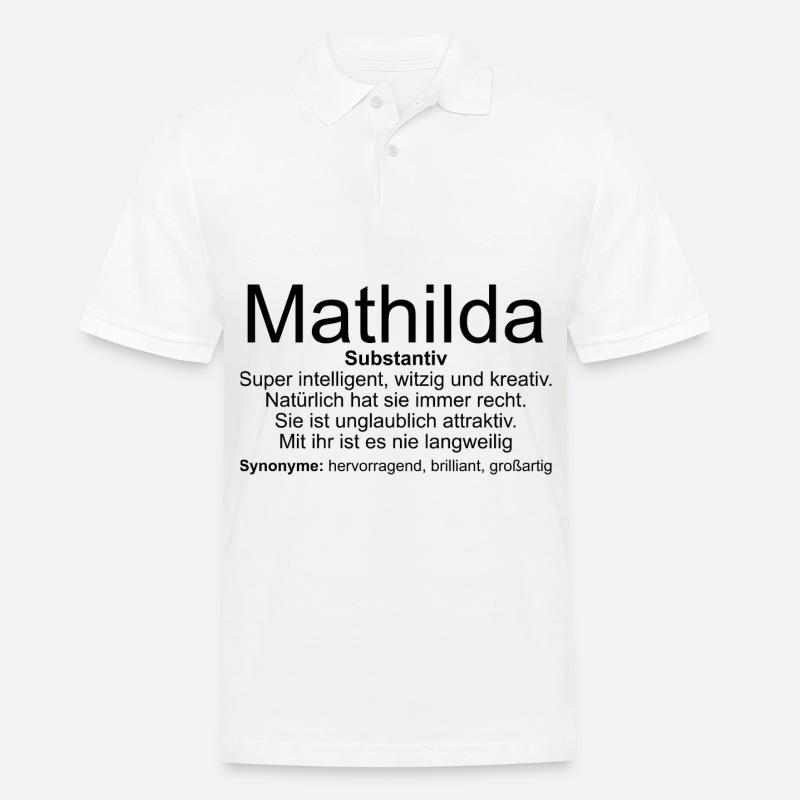 Name Definition Mathilda - Männer Poloshirt - Weiß