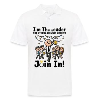 I'm the Leader, the Others Are Here to Join In - Männer Poloshirt - Weiß - Vorne - Kai (181cm)