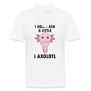 Axolotl Lustiger Spruch Kinder Geschenk - Männer Poloshirt - Weiß - Vorne - Kai (181cm)