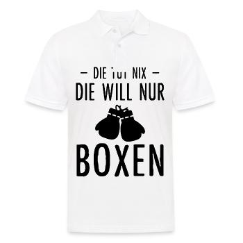 Die Tut Nix sterben Will nur Boxen - - Männer Poloshirt - Weiß - Vorne - Kai (181cm)