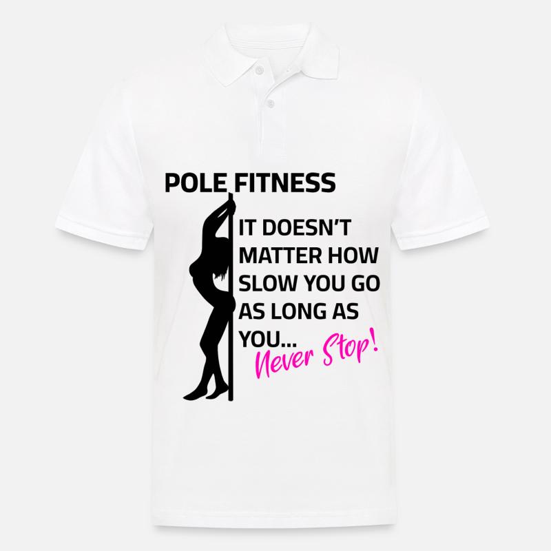 Poledance - Never Stop - Männer Poloshirt - Weiß
