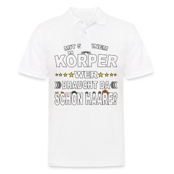 Mit so einem Körper, wer braucht da Haare? - Männer Poloshirt - Weiß - Vorne - Kai (181cm)
