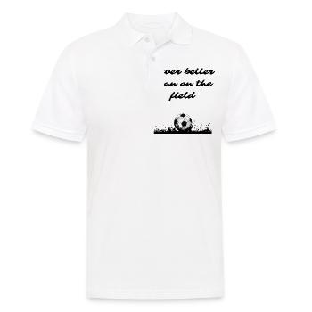 Nie so gut wie auf dem Feld - Männer Poloshirt - Weiß - Vorne - Kai (181cm)