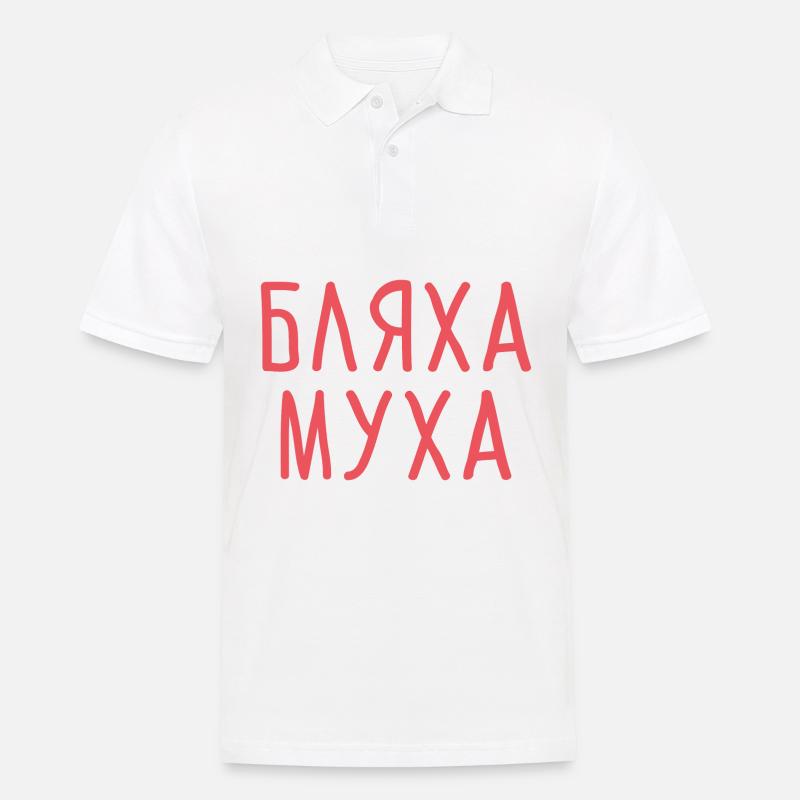 Bljacha Mucha russisch Geschenk - Männer Poloshirt - Weiß