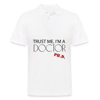Trust me i’m a Doctor Phd Diplôme Cadeau - Polo Homme - blanc - Devant - Kai (181cm)