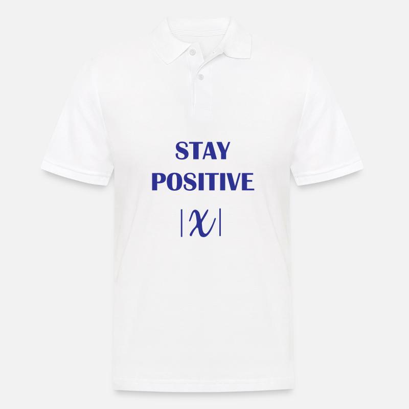 Restez positif math math cadeau - Polo Homme - blanc
