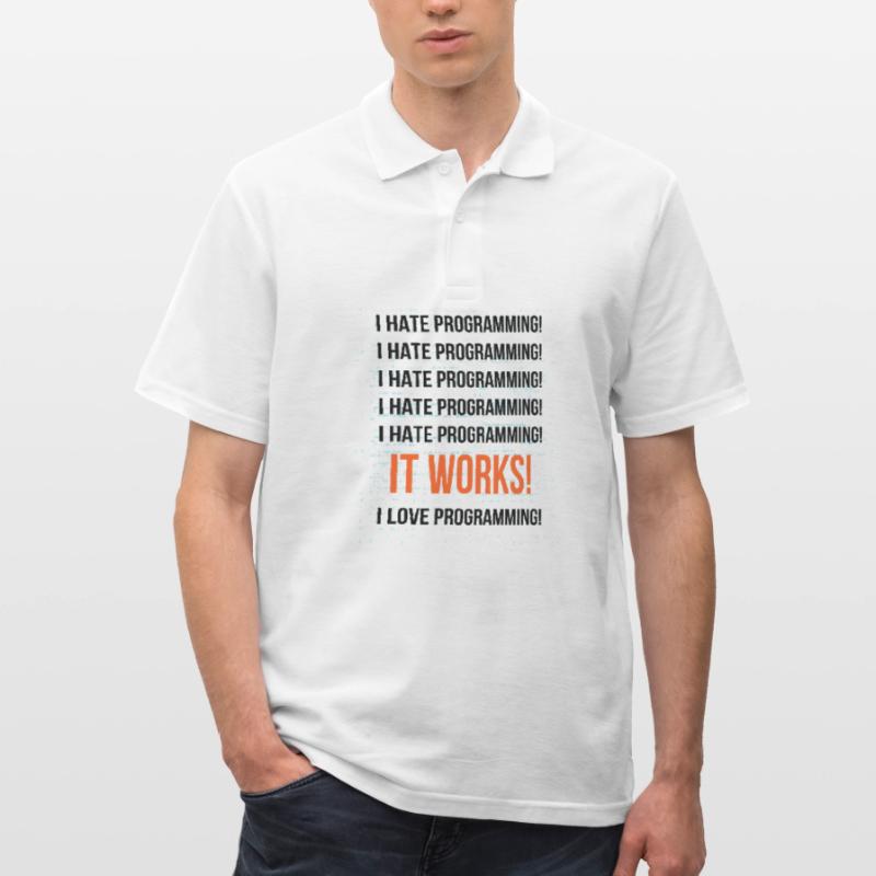I hate programming It works I love programming Männer Poloshirt