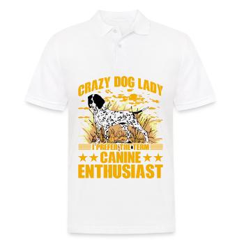 Crazy Dog Lady I prefer the term canine enthusiast - Männer Poloshirt - Weiß - Vorne - Kai (181cm)