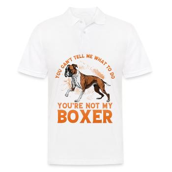 You can't tell me what to do you are not my boxer - Männer Poloshirt - Weiß - Vorne - Kai (181cm)