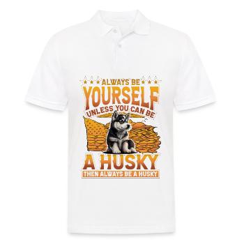 Soyez toujours vous-même à moins que vous ne puissiez être un Husky - Polo Homme - blanc - Devant - Kai (181cm)