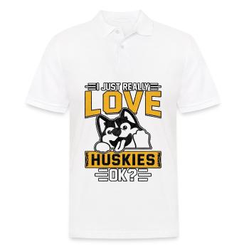 I just really love huskies ok? - Men's Polo Shirt - white - Front - Kai (181cm)