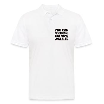 You can never have too many Ukuleles - Männer Poloshirt - Weiß - Vorne - Kai (181cm)