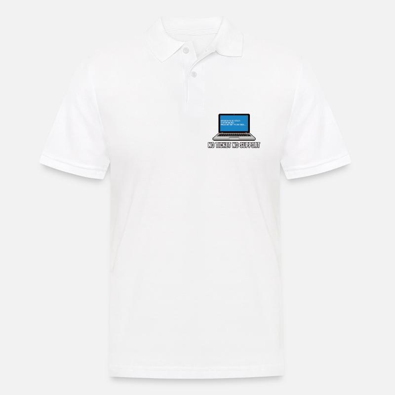 No Ticket No Support Admin IT-Support Spruch - Men's Polo Shirt - white