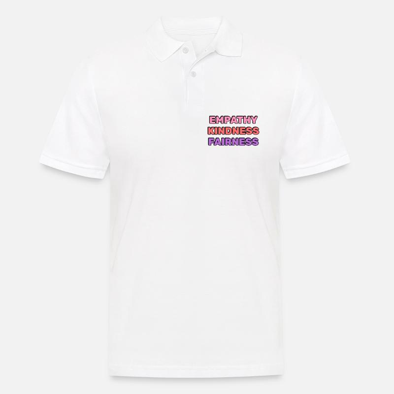 Empathie, Freundlichkeit, Fairness, - Männer Poloshirt - Weiß