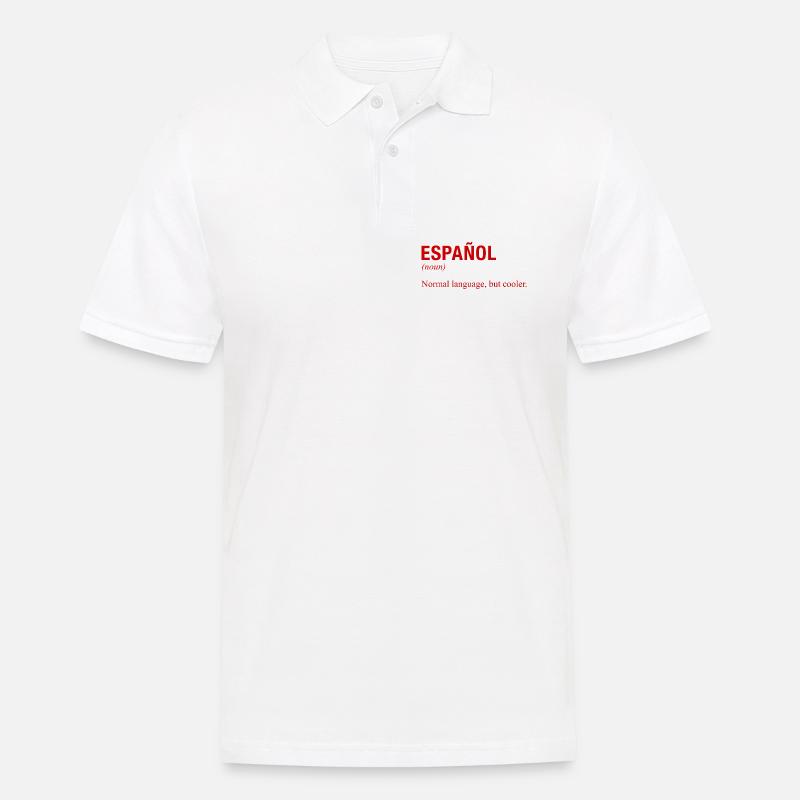 SPANISH Language Spanische Sprache Espanol Spanien - Männer Poloshirt - Weiß