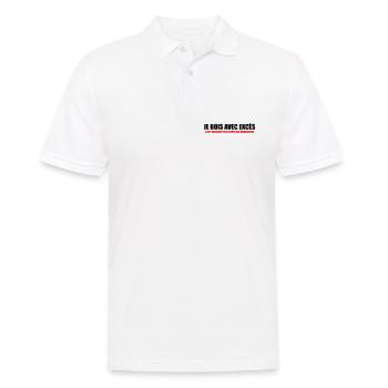 I drink with Excess nicer than Moderation - Men's Polo Shirt - white - Front - Kai (181cm)