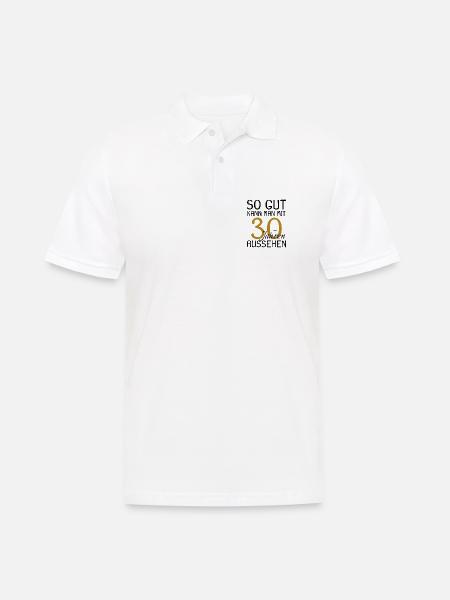 30 Geburtstag - Männer Poloshirt - Weiß