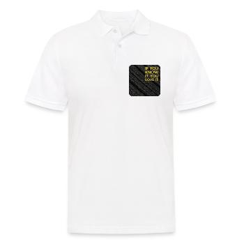 If u know it, you love it - Männer Poloshirt - Weiß - Vorne - Kai (181cm)