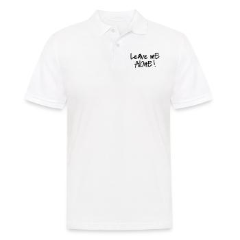 LEAVE ME ALONE - Männer Poloshirt - Weiß - Vorne - Kai (181cm)