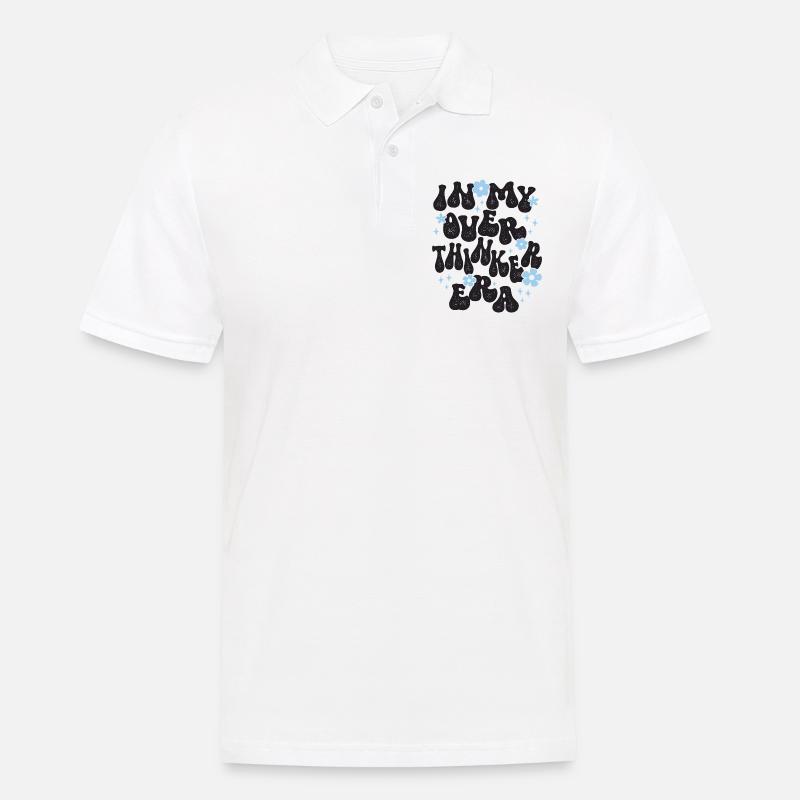 Dans mon ère Overthinker Overthink - Polo Homme - blanc