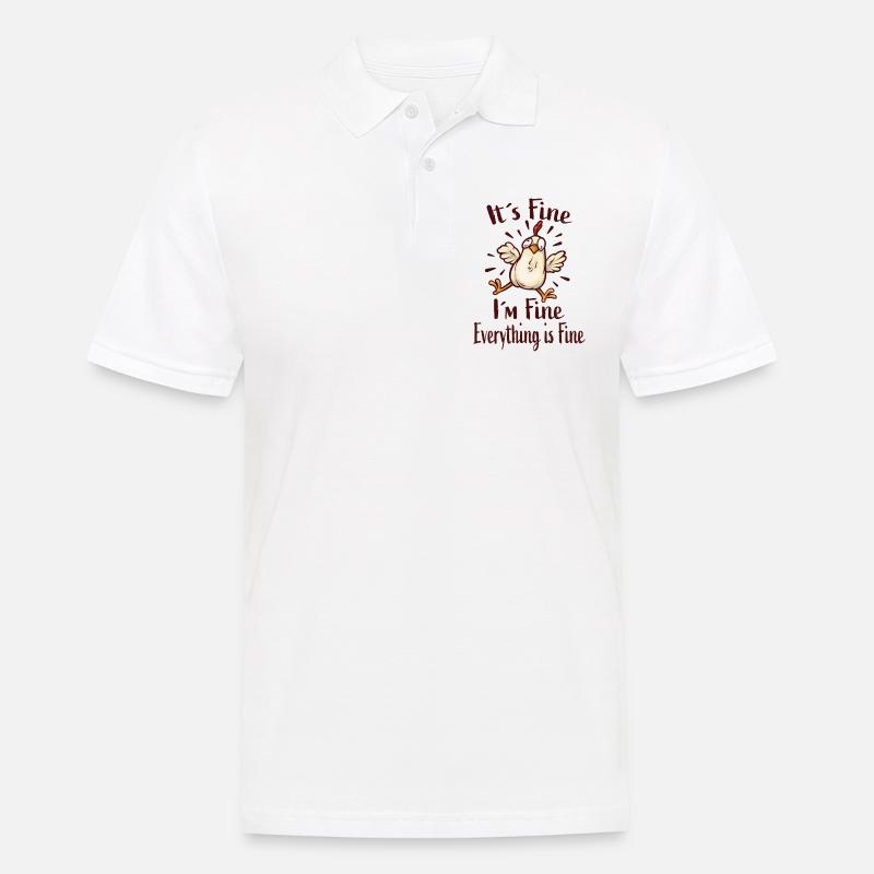 It´s Fine I´m Fine Everything Is Fine - Männer Poloshirt - Weiß