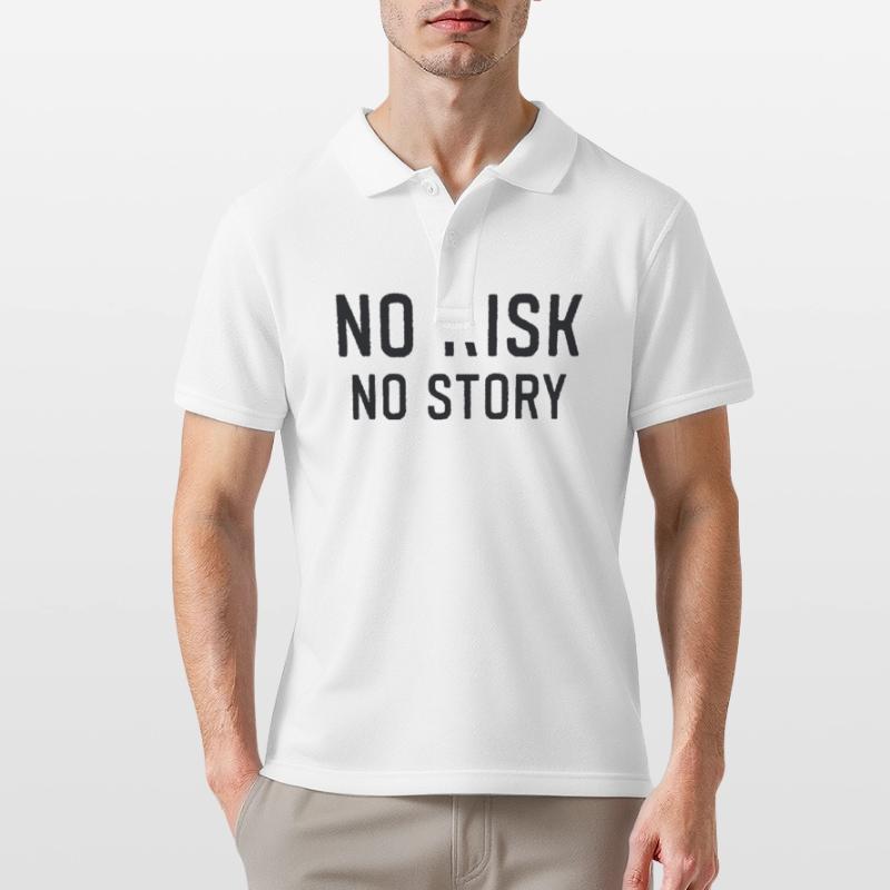 Pas de risque, pas d’histoire, pas de risque, pas de plaisir Polo Homme