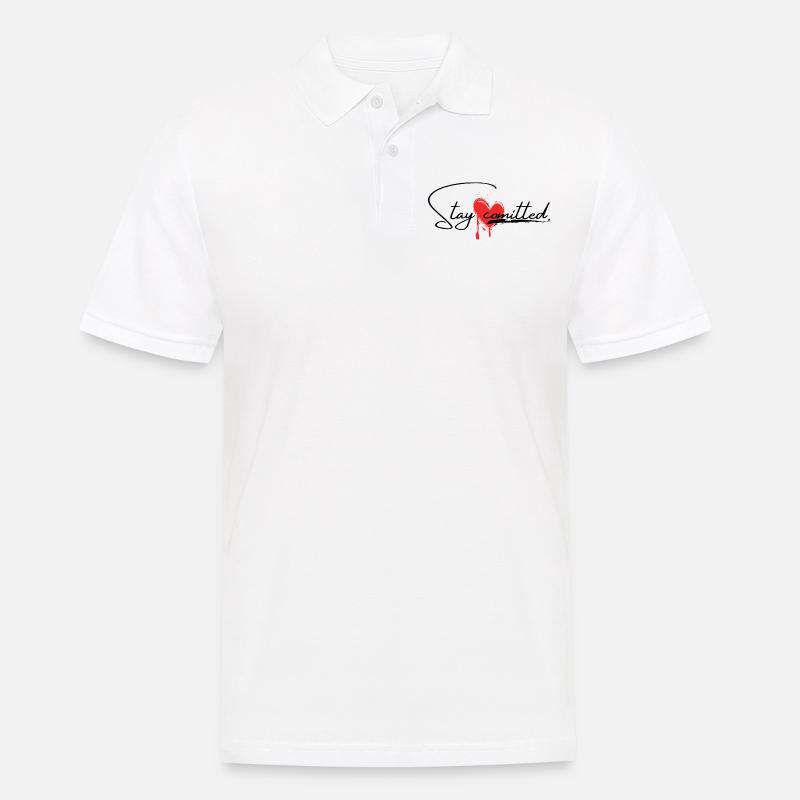 Stay comitted <3 - Männer Poloshirt - Weiß