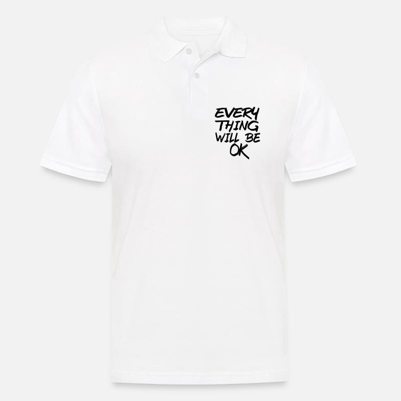Alles wird gut! Alles wird gut! # - Männer Poloshirt - Weiß
