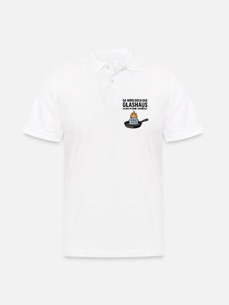 Da_wird_doch_das_Glashaus_in_der_Pfanne_verrückt - Männer Poloshirt - Weiß