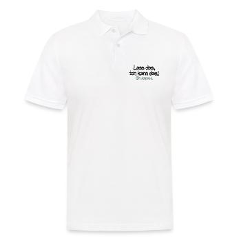 Lass mich ich kann das oh kaputt - Männer Poloshirt - Weiß - Vorne - Kai (181cm)