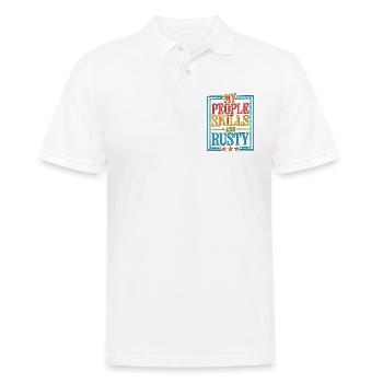 My People Skills Are Rusty 16 - Männer Poloshirt - Weiß - Vorne - Kai (181cm)